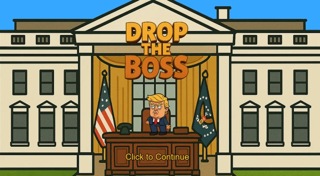 Drop the Boss demo